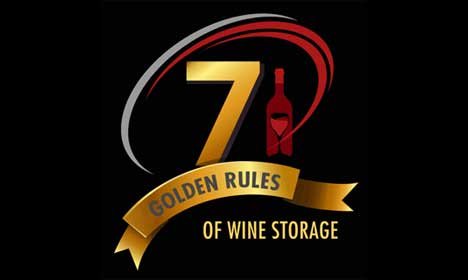 7 Golden Rules of Wine Storage